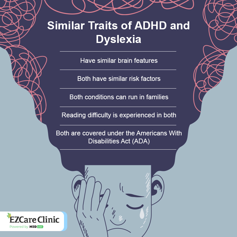 ADHD and Dyslexia: 5 Similarities, and Differences ADHD and Dyslexia Similarities