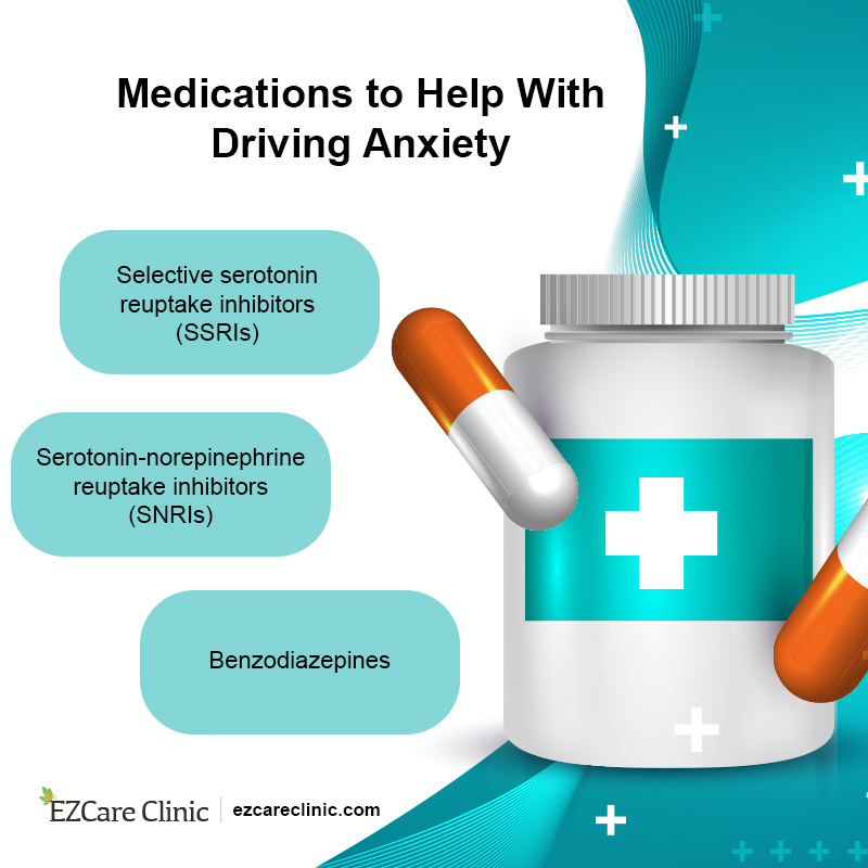 Driving Anxiety Medications