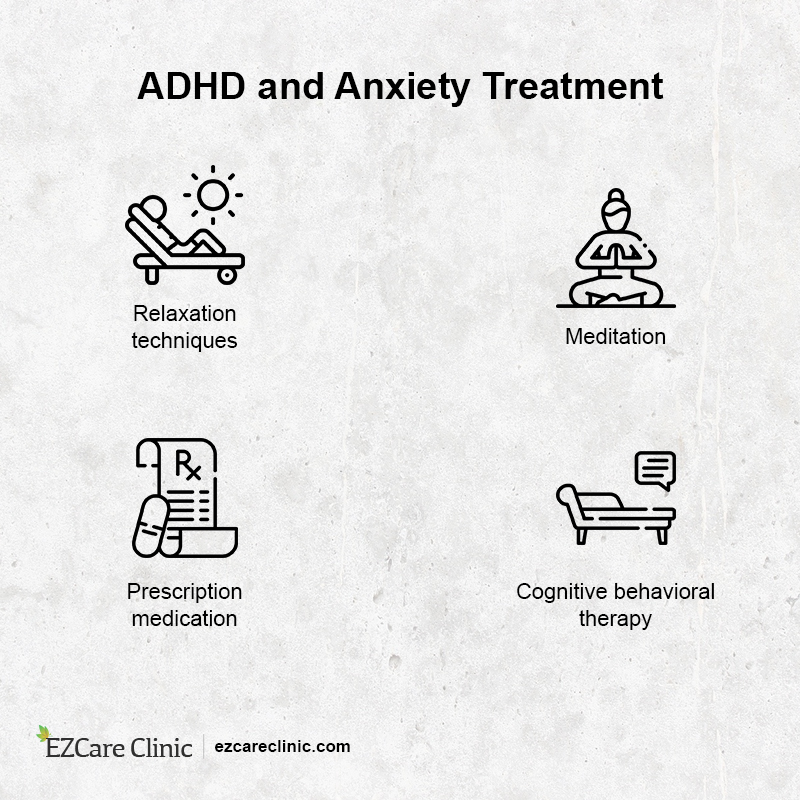 ADHD and Anxiety Treatment